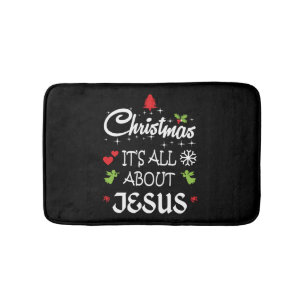 Tapis De Bain Christian Christmas - It's All About Jesus T-Shirt