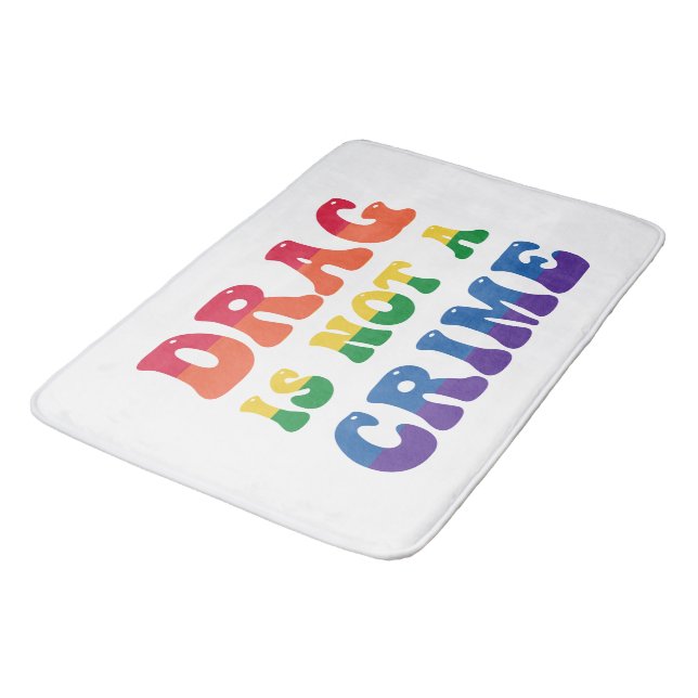 Tapis De Bain Drag N'Est Pas Un Bain De Mat Criminel (Angle)