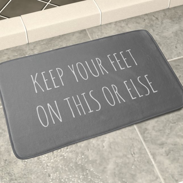 Tapis De Bain Drôle devis personnalisé Chalkboard Gris Grand (Keep your feet on this bath mat or else there WILL be trouble!)