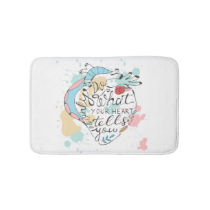 Tapis De Bain Faites seulement ce que votre coeur vous indique