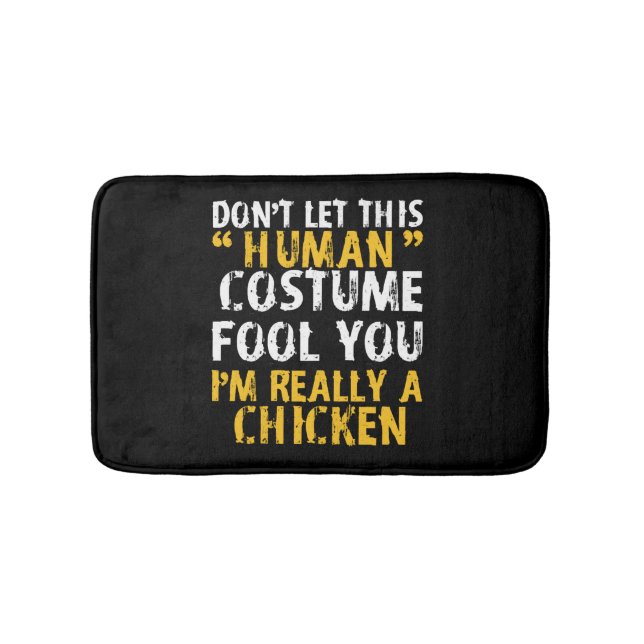 Tapis De Bain Halloween Ne Pas Costume Humain Fool Im Poulet (Devant)