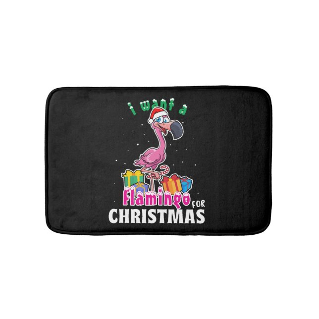 Tapis De Bain I want a Flamingo for christmas pink flamenco (Devant)