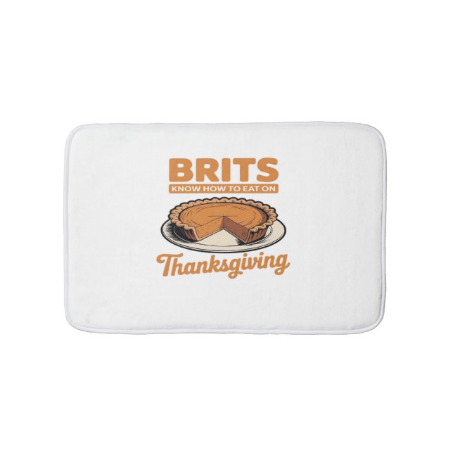 Tapis De Bain Les Brits savent comment manger sur Thanksgiving T (Devant)