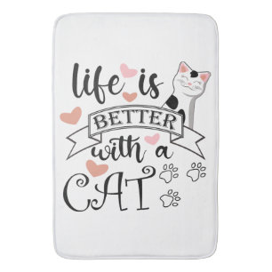 Tapis De Bain Life is Better With a Cat quote slogan