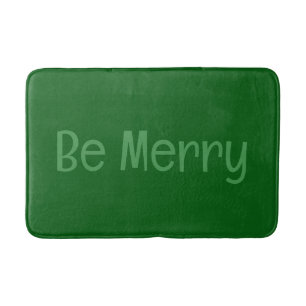 Tapis De Bain Mat de bain vert foncé "Be Merry" avec texte facul