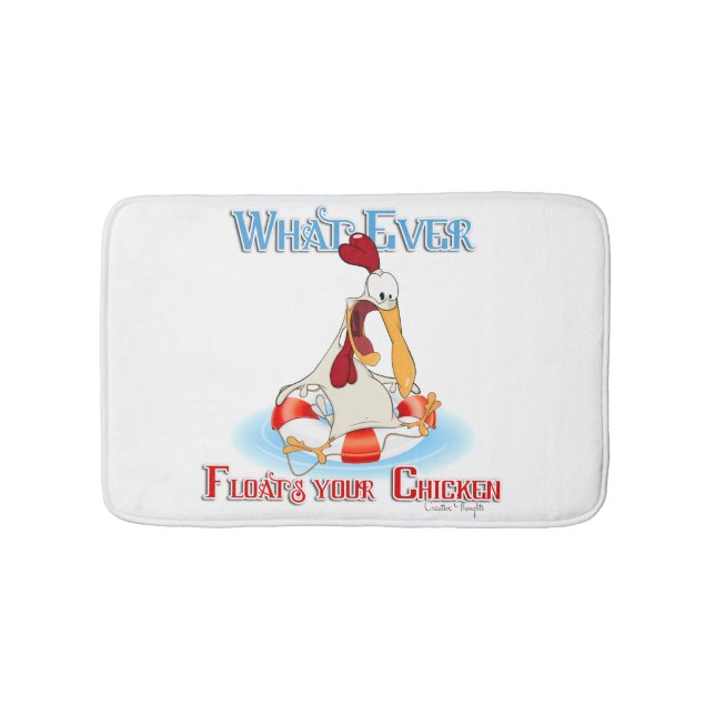 Tapis De Bain Peu importe ce qui flotte votre poulet (Devant)