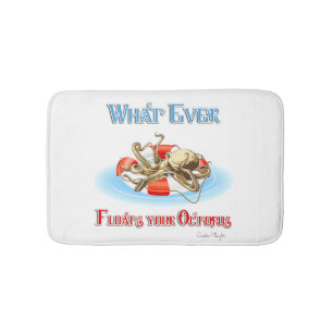 Tapis De Bain Peu importe ce qui flotte votre poulpe