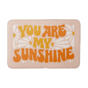 Tapis De Bain Vous êtes mon Sunshine Super Graphisme