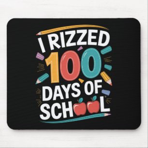 Tapis De Souris 100e jour Enseignant de l'école j'ai rizzé 100 jou