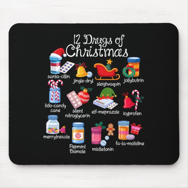 Tapis De Souris 12 Drugs Of Christmas Pharmacist Technician Pharma (Devant)