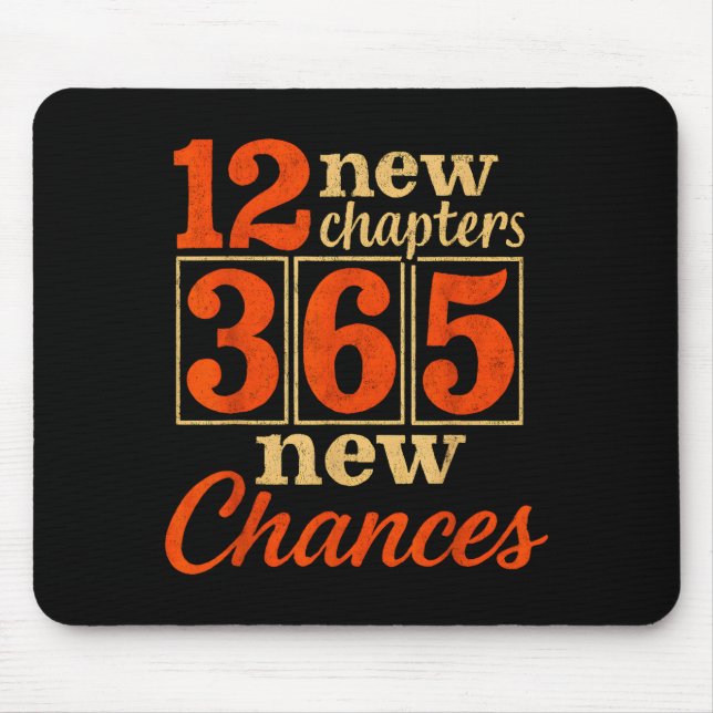 Tapis De Souris 12 New Chapters 365 Chances Motivational  (Devant)