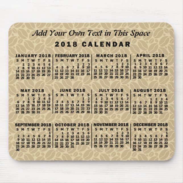 Tapis De Souris 2018 Année Calendrier mensuel Coffee Beans Custom (Devant)