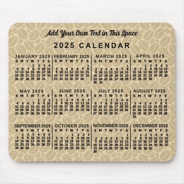 Tapis De Souris 2025 Année Calendrier mensuel Coffee Beans Custom (Devant)