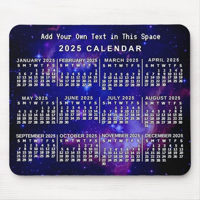 Tapis De Souris 2025 Année Calendrier mensuel Espace personnalisé  (Devant)