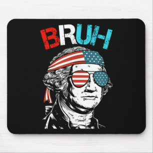 Tapis De Souris 4 juillet 2024 George Washington Bruh.