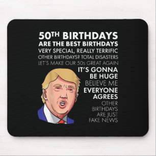 Tapis De Souris 50e Anniversaire Cadeau Funny Trump Citation Shirt