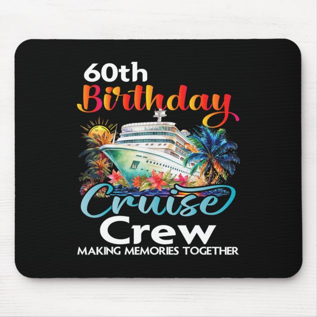 Tapis De Souris 60e anniversaire de croisière Crew Friends Famille (Devant)