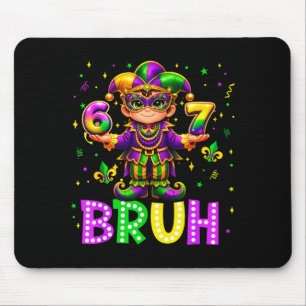 Tapis De Souris 67 Bruh Mardi Gras Boys Six Seven Mardi Gras 6 7