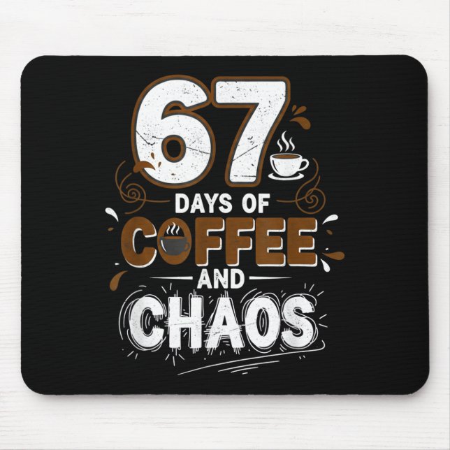 Tapis De Souris 67 Days Of Coffee Teachers Retro School Six Seven  (Devant)