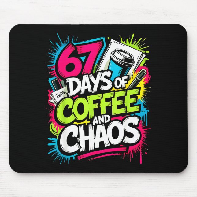 Tapis De Souris 67 Days Of Coffee Teachers Retro School Six Seven  (Devant)
