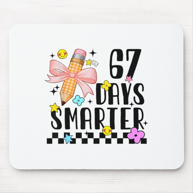 Tapis De Souris 67 Days Of School Funny 67 Days Smarter Student Te (Devant)