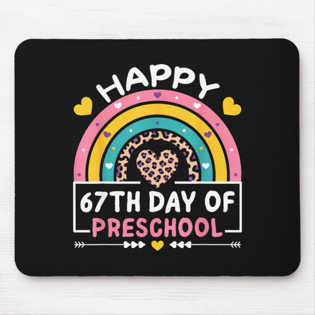 Tapis De Souris 67 Days Of School Happy 67th Day Of Preschool Teac (Devant)