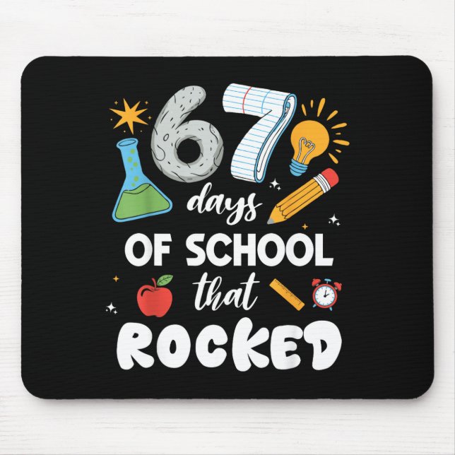 Tapis De Souris 67 Days Of School That Rocked  (Devant)