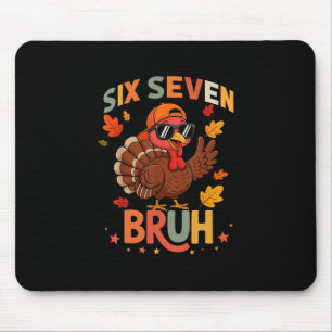 Tapis De Souris 67 drôle de Thanksgiving Six Seven Meme Dinde glou