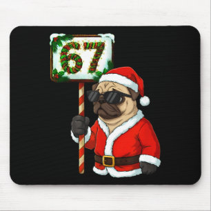 Tapis De Souris 67 Meme Drôle Six Sept Noël Pug Chien Amant