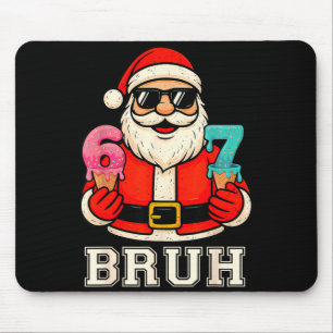 Tapis De Souris 67 Six Seven Burh Drôle de Noël 6 7 Meme Hommes Fe