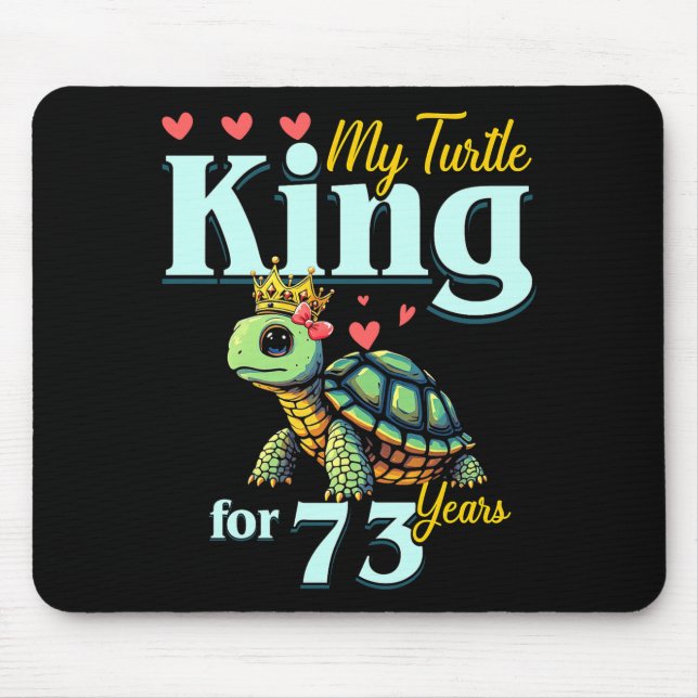 Tapis De Souris 73rd Wedding Anniversary Couples My Turtle King Fo (Devant)