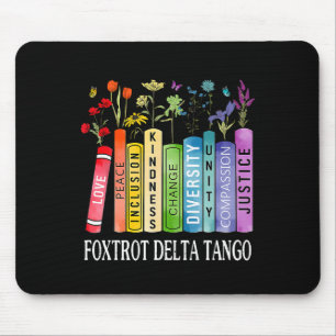 Tapis De Souris 8647 Foxtrots Tangos Deltas Livre Fleur Résiste Bo