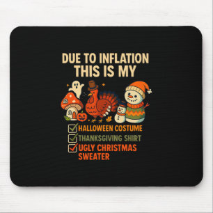 Tapis De Souris À cause de l'inflation, c'est mon Halloween Thanks