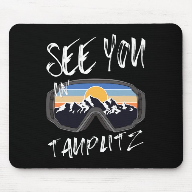 Tapis De Souris À Tauplitz Steiermark Vacances Ski Goggle (Devant)