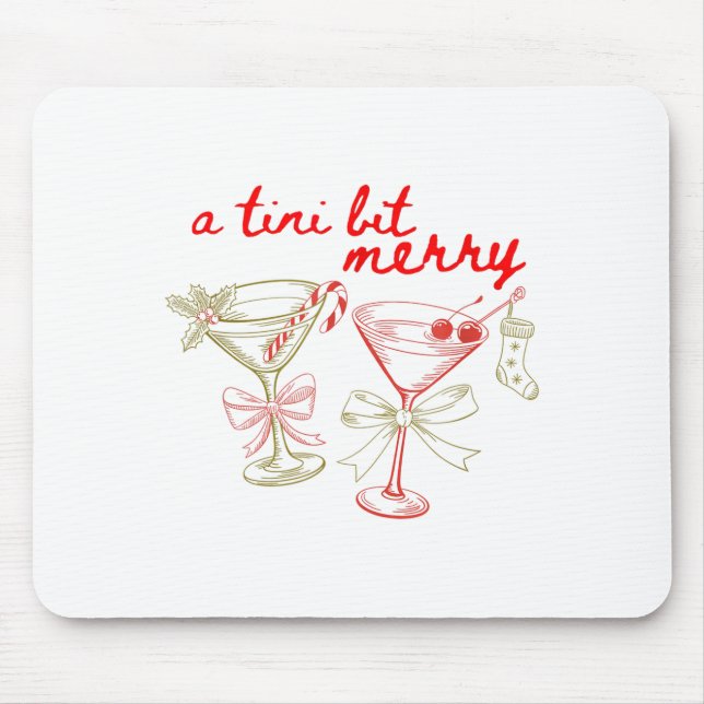 Tapis De Souris A Tiny Bit Merry Christmas Merrier Martini Tail Xm (Devant)