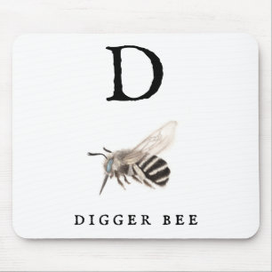 Tapis De Souris Abeille à Digger "D"