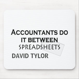 Tapis De Souris Accountants do it !
