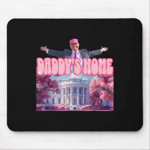 Tapis De Souris Accueil de papa Trump Pink Trump a gagné 2024 pren