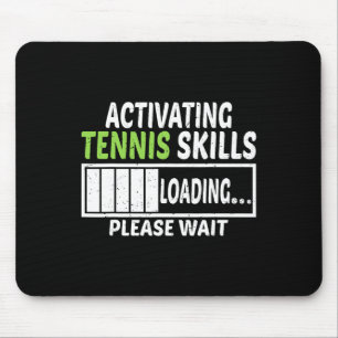Tapis De Souris Activation Tennis Compétences Chargement Veuillez 