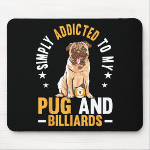 Tapis De Souris Addicité Au Carlin Et Billard Billard Billard Lect