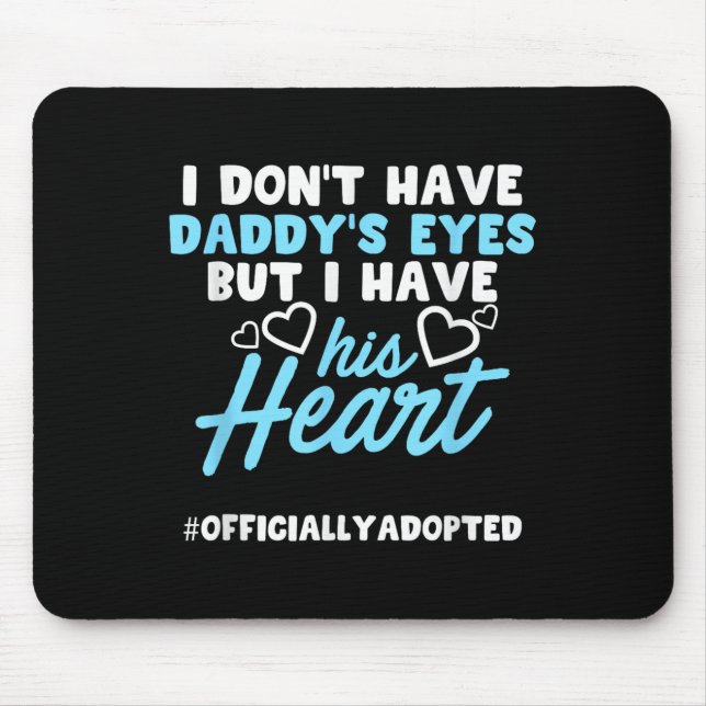 Tapis De Souris Adoption Announcement Day Family Dad Heart  (Devant)