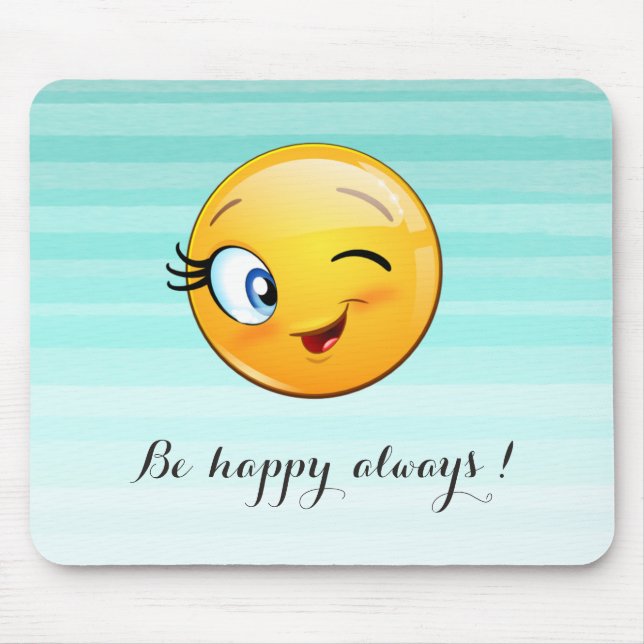 Tapis De Souris Adorable Winking Emoji Face-Be heureux toujours (Devant)