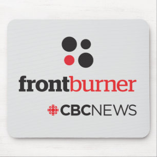 Tapis De Souris Affiche de la CBC Front Burner