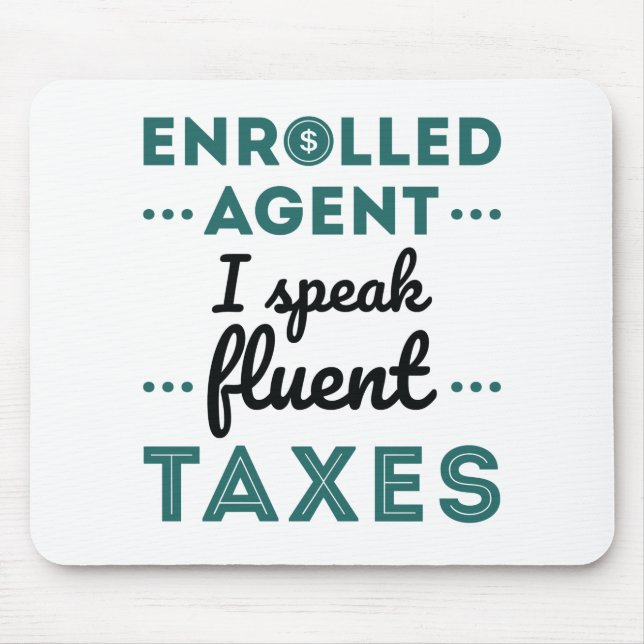 Tapis De Souris Agent inscrit Je Parle Impôts Fluents (Devant)