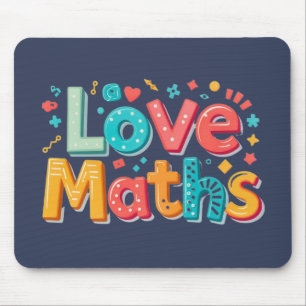 Tapis De Souris Aime les maths - typographie amusante