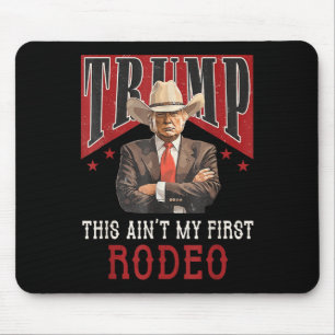 Tapis De Souris Aint Ma Première Chemise Rodéo Western Cowboy Funn