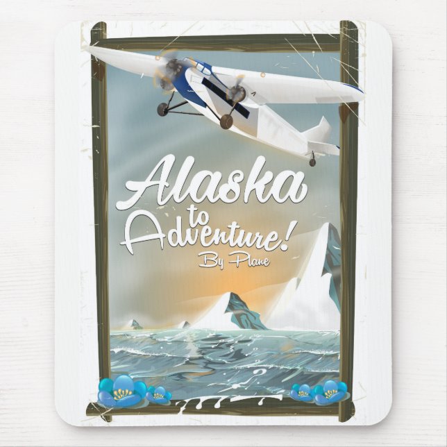 Tapis De Souris Alaska To Adventure ! (Devant)