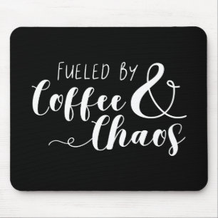 Tapis De Souris Alimenté Par Café & Chaos