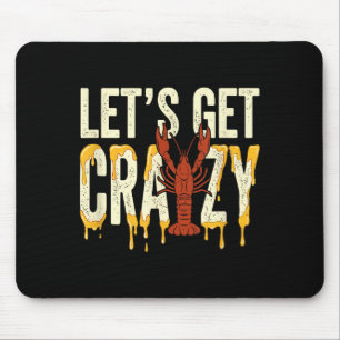Tapis De Souris Allons devenir fous homard écrevisses fruits de me