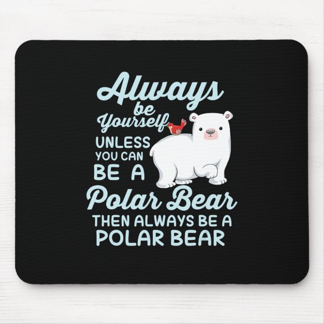 Tapis De Souris Always Be Yourself Quelve (Devant)